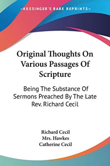 Original Thoughts on Various Passages of