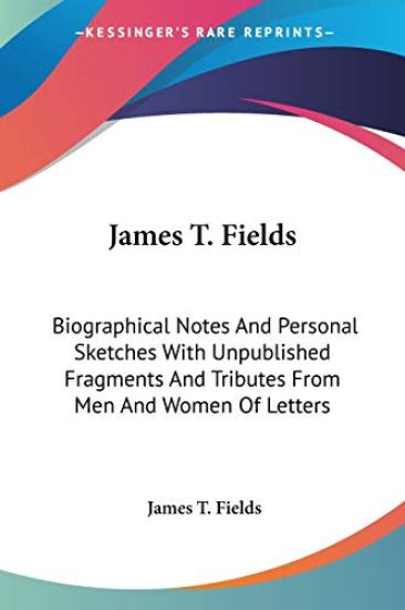 James T. Fields