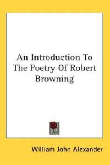 An Introduction to the Poetry of Robert Browning