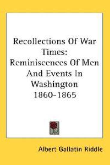 Recollections of War Times