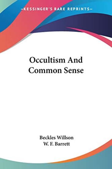 Occultism and Common Sense