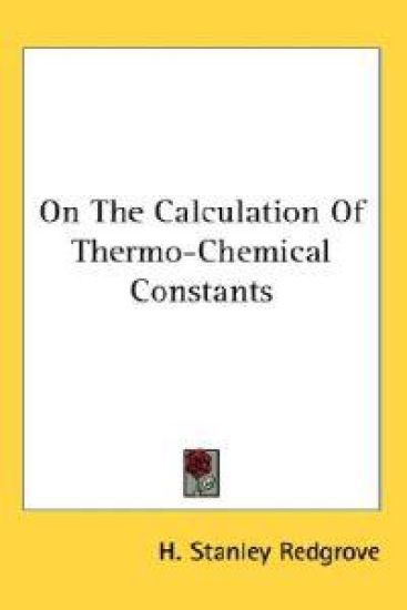 On the Calculation of Thermo-chemical Constants