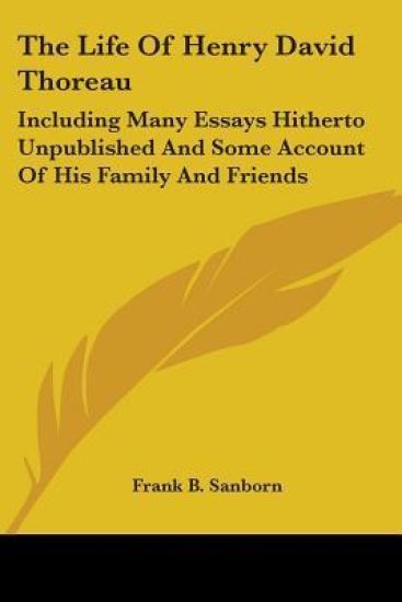 The Life of Henry David Thoreau