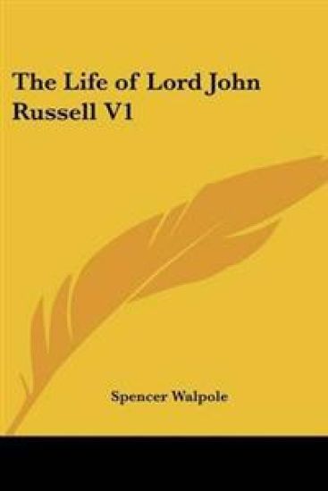Life of Lord John Russell V1