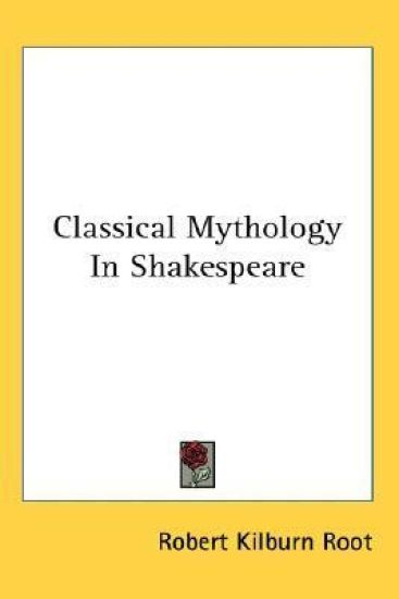 Classical Mythology in Shakespeare
