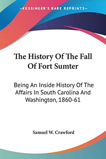 History Of The Fall Of Fort Sumter