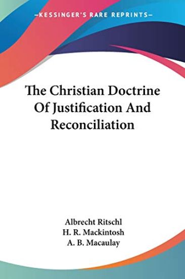 Christian Doctrine Of Justification And Reconciliation