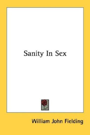 Sanity in Sex