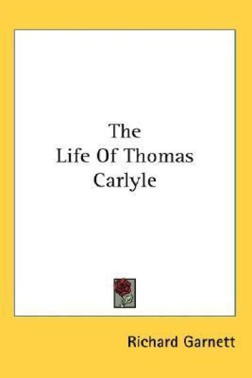The Life of Thomas Carlyle