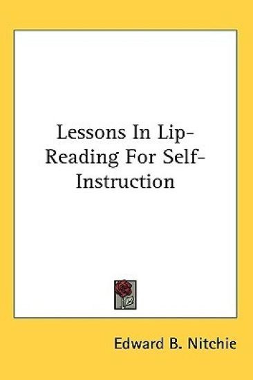 Lessons in Lip-reading for Self-instruction