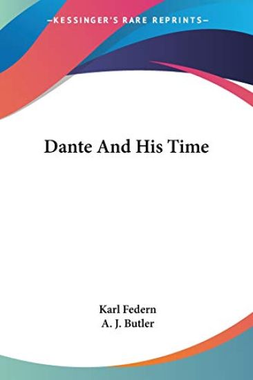 Dante and His Time
