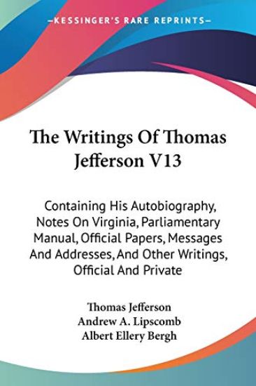 The Writings of Thomas Jefferson