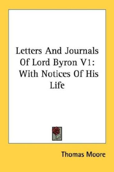 Letters and Journals of Lord Byron