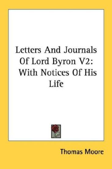Letters and Journals of Lord Byron
