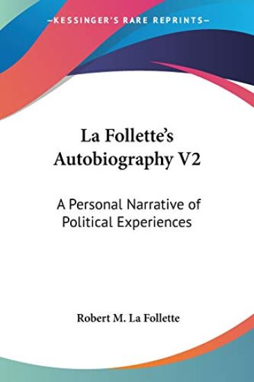 La Follette's Autobiography