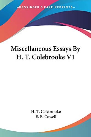 Miscellaneous Essays by H. T. Colebrooke
