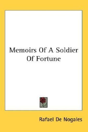 Memoirs of a Soldier of Fortune