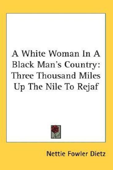 A White Woman in a Black Man's Country
