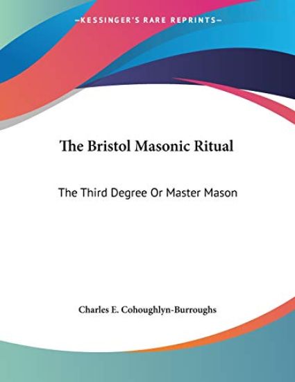 The Bristol Masonic Ritual