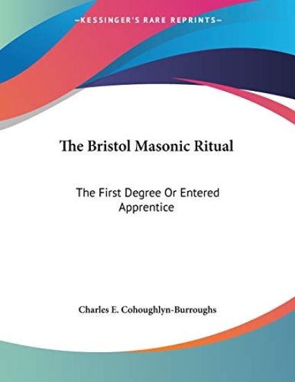 The Bristol Masonic Ritual