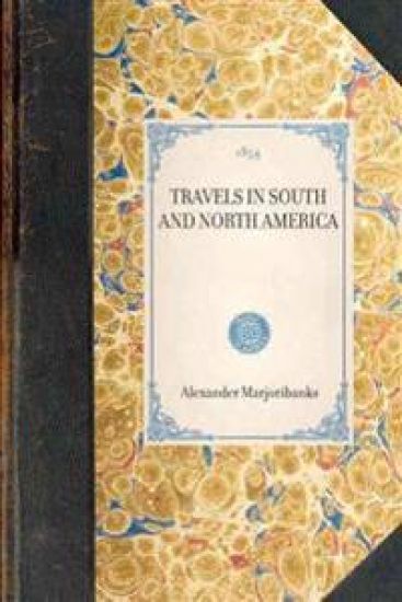Travels in South and North America