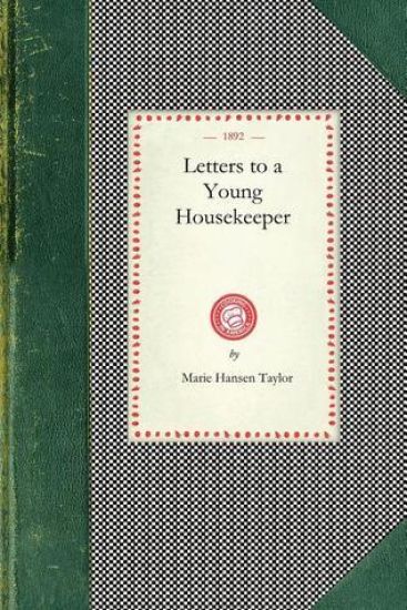 Letters to a Young Housekeeper