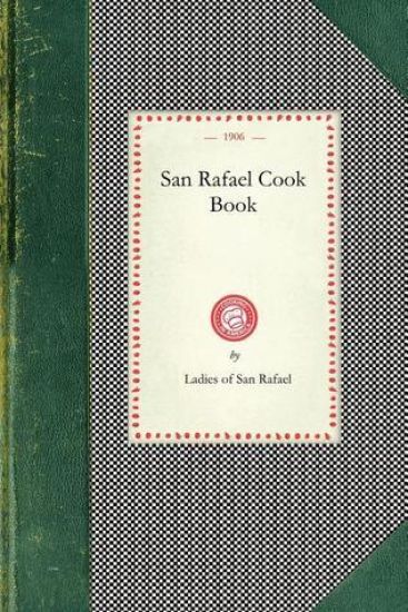 San Rafael Cook Book