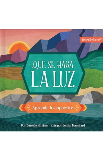 Que Se Haga La Luz: Aprende Los Opuestos