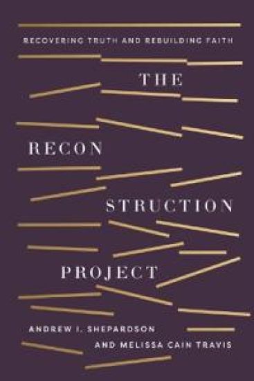 Reconstruction Project, The