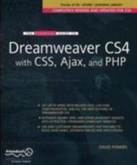 The Essential Guide to Dreamweaver CS4 with CSS, Ajax, and PHP