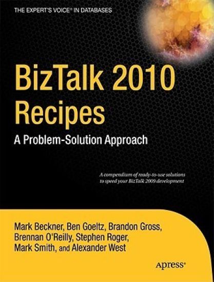 BizTalk 2010 Recipes