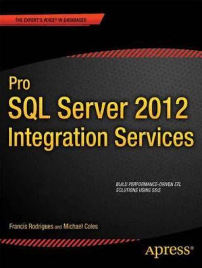 Pro SQL Server 2012 Integration Services