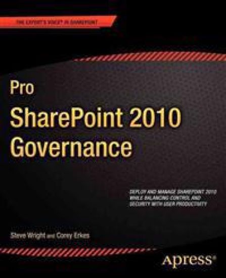Pro SharePoint 2010 Governance