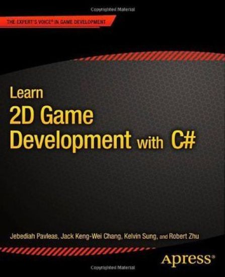 Learn 2D Game Development with C#