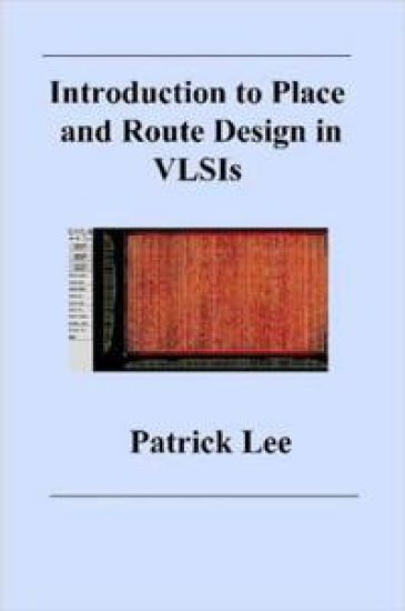 Introduction to Place and Route Design in VLSIs