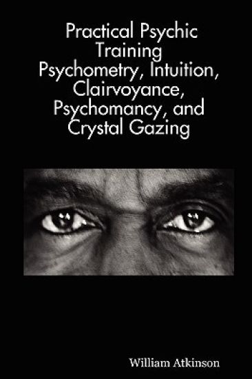 Practical Psychic Training