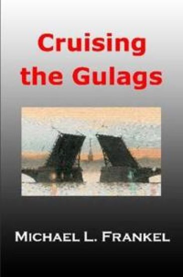 Cruising the Gulags