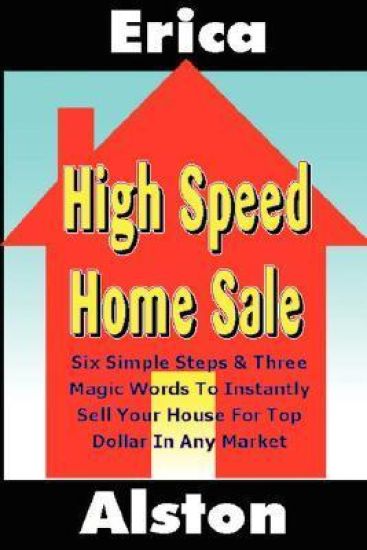 High Speed Home Sale