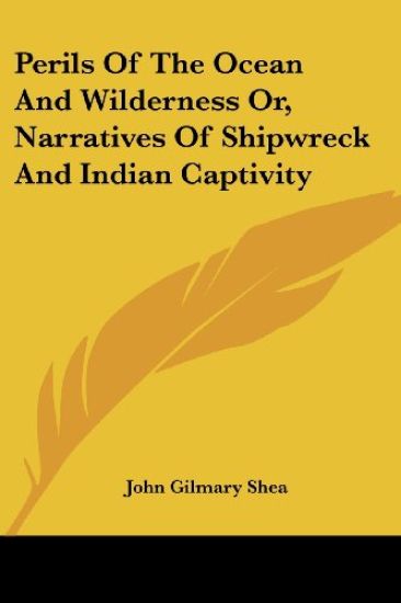 Perils of the Ocean and Wilderness