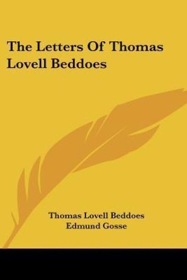 The Letters of Thomas Lovell Beddoes