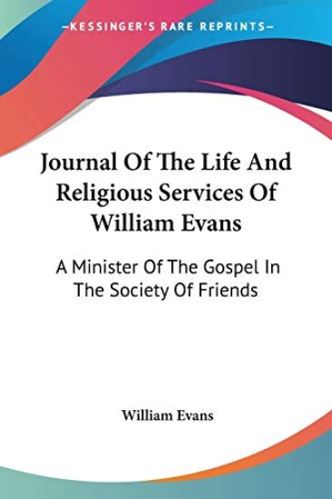 Journal of the Life and Religious Services of William Evans