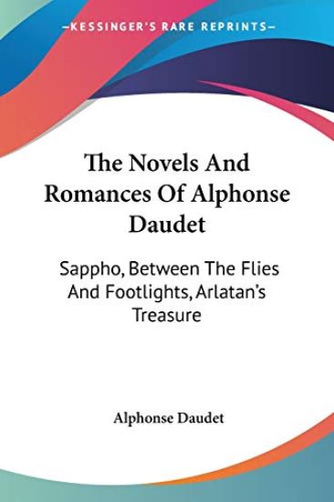 The Novels and Romances of Alphonse Daudet