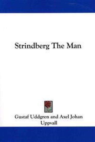 Strindberg the Man