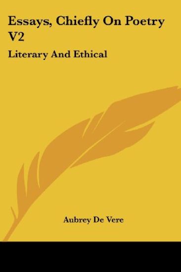 Essays, Chiefly on Poetry