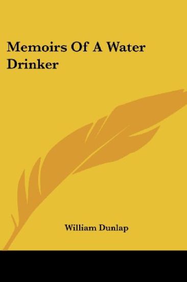 Memoirs of a Water Drinker