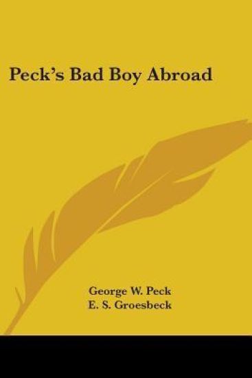 Peck's Bad Boy Abroad