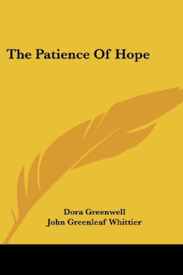 The Patience Of Hope
