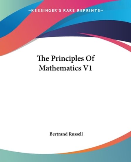 Principles Of Mathematics V1