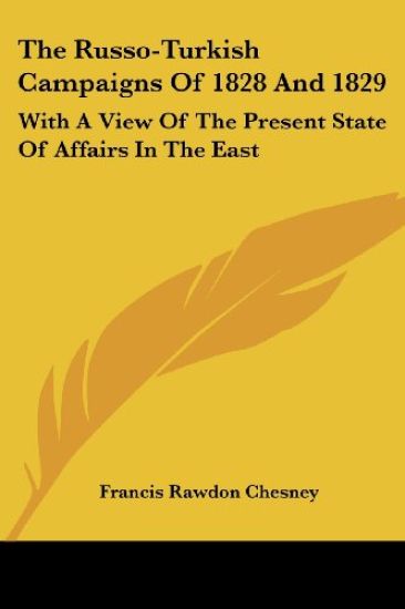 Russo-Turkish Campaigns Of 1828 And 1829