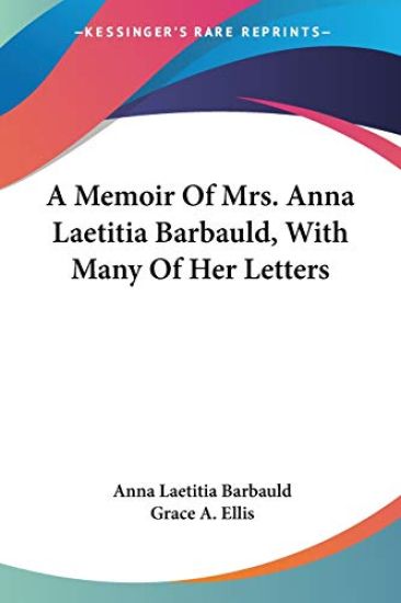 A Memoir, With Many of Her Letters